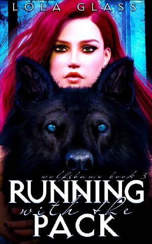 [Wolfsbane 03] • Running with the Pack